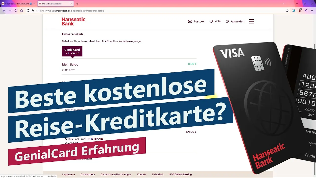Beste kostenlose Kreditkarte für Urlaub und Reisen? – Hanseatic Bank GenialCard Erfahrung und Tipp
