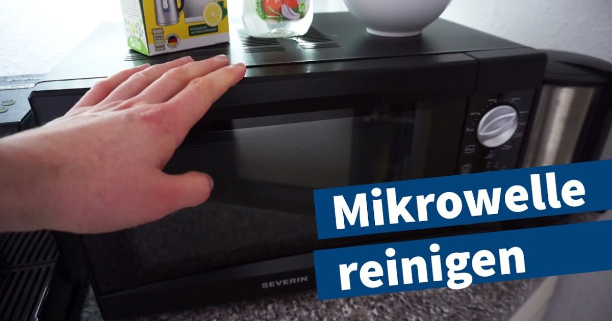 Mikrowelle Schaltet Nach Ein Paar Sekunden Ab Mikrowelle reinigen – Einfache Anleitung mit Hausmitteln – Tutorial